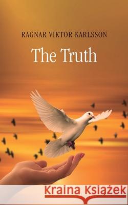 The Truth Ragnar Viktor Karlsson 9788743082903 Books on Demand - książka