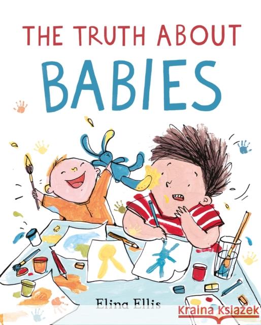 The Truth About Babies Elina Ellis 9781529050516 Pan Macmillan - książka