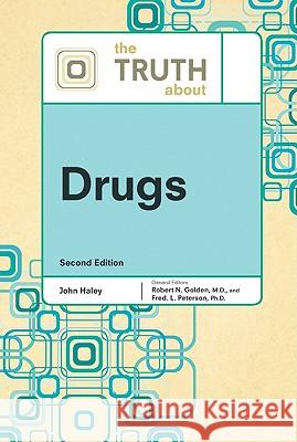 The Truth About Drugs Facts on File 9780816076307 Facts on File - książka