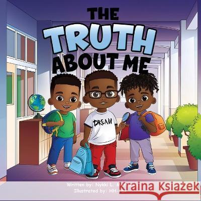 The Truth About Me Nykki L. Matthews Hh Pax 9781736072714 Mylestones & Co., LLC - książka