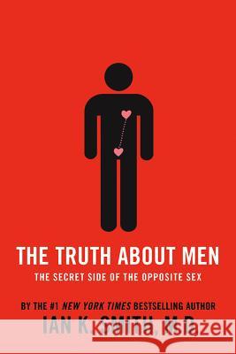 The Truth about Men Ian K Smith 9781250025111  - książka
