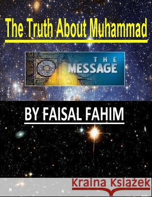The Truth About Muhammad Fahim, Faisal 9781492192152 Createspace - książka
