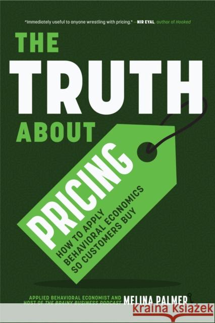 The Truth About Pricing Melina Palmer 9781684813438 Mango Media - książka