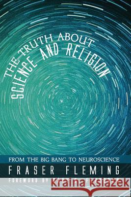 The Truth about Science and Religion Fraser Fleming Gary B. Ferngren 9781498223294 Wipf & Stock Publishers - książka