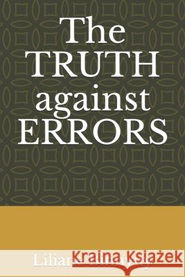 The TRUTH against ERRORS Liliane Binnyuy 9781097559213 Independently Published - książka