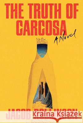 The Truth of Carcosa Jacob Rollinson 9781454962625 Union Square & Co. - książka