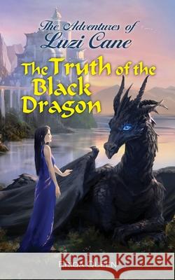 The Truth of the Black Dragon Eriqa Queen Ricardo Robles Erik Istrup 9788792980823 Erik Istrup - książka