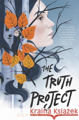 The Truth Project Dante Medema 9780062954404 Quill Tree Books - książka