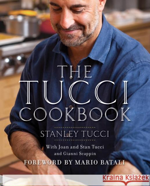 The Tucci Cookbook: Family, Friends and Food Stanley Tucci 9781471114434 Simon & Schuster Ltd - książka
