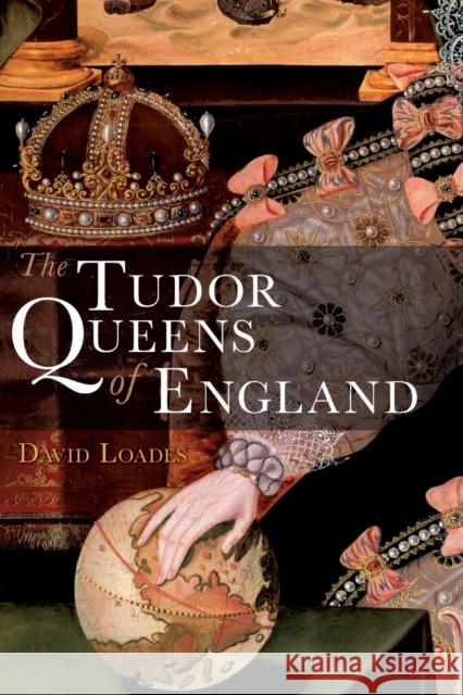 The Tudor Queens of England David Loades 9780826434388  - książka