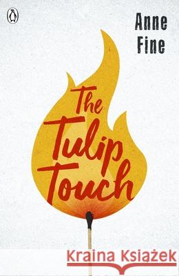 The Tulip Touch Fine, Anne 9780241331194 Penguin Random House Children's UK - książka