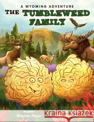 The Tumbleweed Family Sharon Hays 9781456868253 Xlibris Corporation - książka