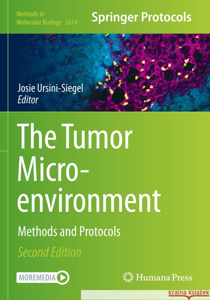 The Tumor Microenvironment: Methods and Protocols Josie Ursini-Siegel 9781071629161 Humana - książka