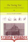 The Turing Test: Verbal Behavior as the Hallmark of Intelligence Stuart Shieber 9780262692939 Bradford Book