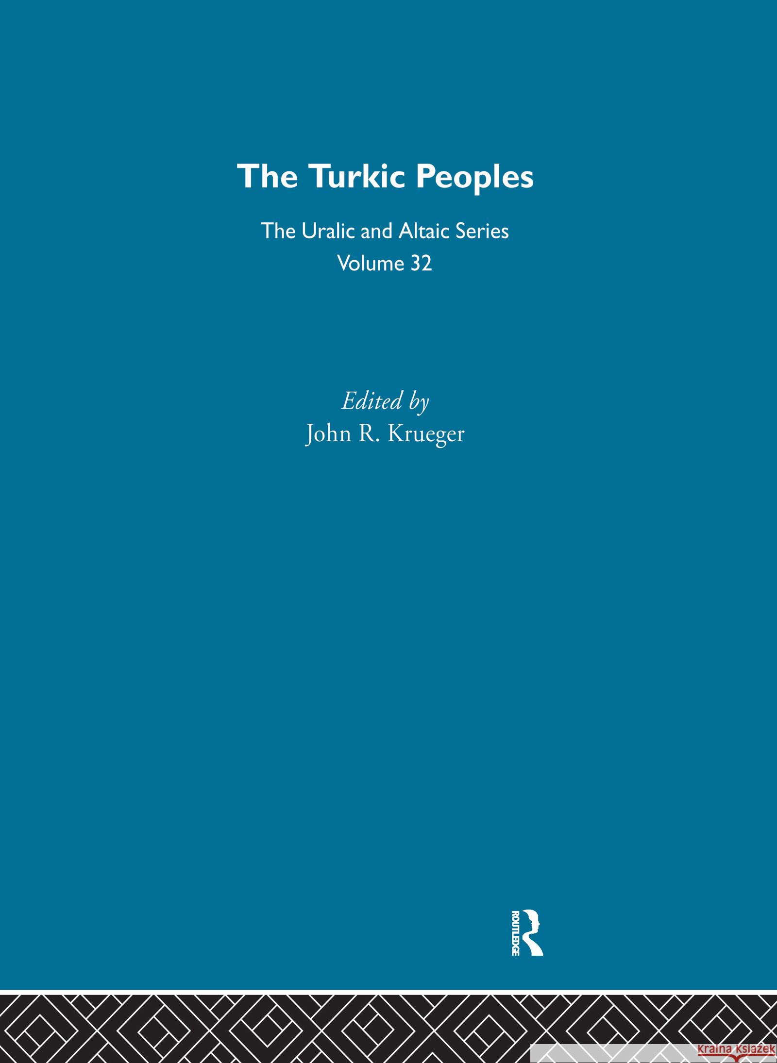 The Turkic Peoples John R. Krueger 9780700708321 Taylor & Francis - książka