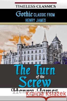 The Turn of the Screw Henry James Success Oceo 9781539724179 Createspace Independent Publishing Platform - książka