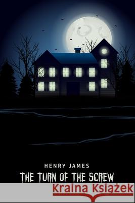 The Turn of the Screw Henry James 9781800606326 Mary Publishing Company - książka