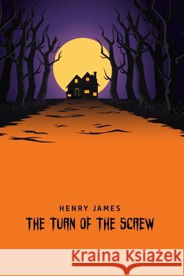 The Turn of the Screw Henry James 9781800606357 Susan Publishing Ltd - książka