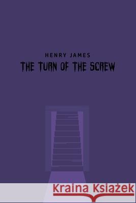 The Turn of the Screw Henry James 9781800606395 Yorkshire Public Books - książka