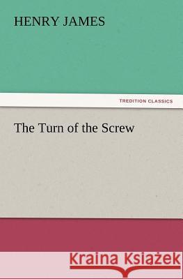 The Turn of the Screw  9783842436756 tredition GmbH - książka