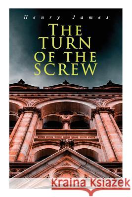 The Turn of the Screw Henry James 9788027330829 e-artnow - książka