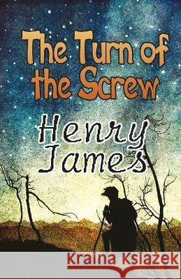 The turn of the screw James Henry James 9789390354450 Repro Books Limited - książka