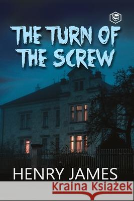 The Turn of the Screw Henry James 9789391316600 Sanage Publishing - książka