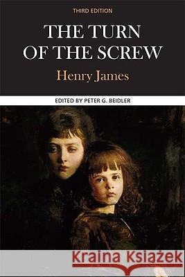 The Turn of the Screw: A Case Study in Contemporary Criticism Henry, Jr. James Peter G. Beidler 9780312597061 Bedford Books - książka