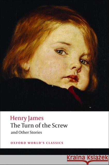 The Turn of the Screw and Other Stories Henry James 9780199536177 Oxford University Press - książka