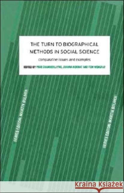 The Turn to Biographical Methods in Social Science: Comparative Issues and Examples Chamberlayne, Prue 9780415228374 Routledge - książka