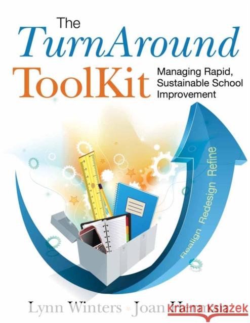 The TurnAround ToolKit: Managing Rapid, Sustainable School Improvement Winters, Lynn S. 9781412975018 Corwin Press - książka