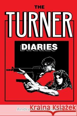 The Turner Diaries Andrew MacDonald 9781733648127 Cosmotheist Books - książka