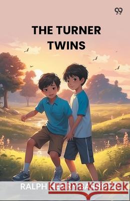 The Turner Twins Ralph Henry Barbour 9789371464758 Double 9 Books - książka