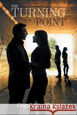 The Turning Point Gugulethu Sibiya 9781482860269 Partridge Publishing - książka