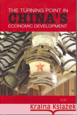 The Turning Point in China's Economic Development Ross Garnaut Ligang Song 9780731537631 Anu Press - książka