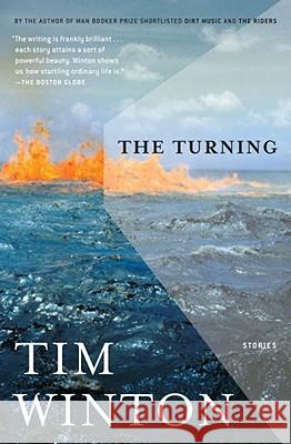 The Turning: Stories Tim Winton 9780743279796 Scribner Book Company - książka