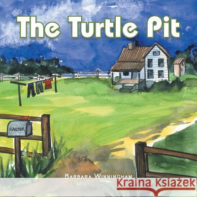 The Turtle Pit Barbara Winningham 9781543482218 Xlibris Us - książka