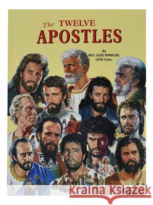 The Twelve Apostles Jude Winkler 9780899425207 Catholic Book Publishing Company - książka