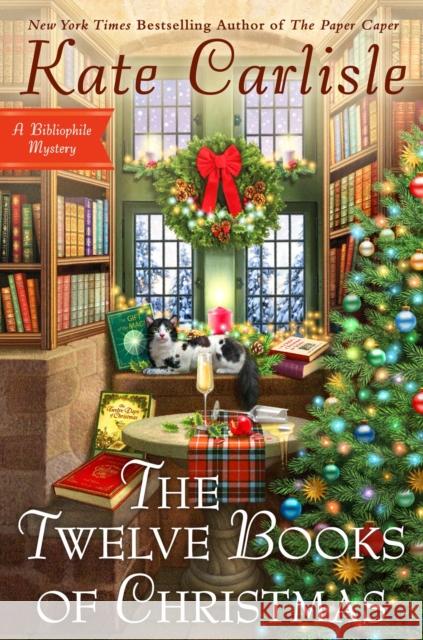 The Twelve Books Of Christmas Kate Carlisle 9780593637685 Penguin Putnam Inc - książka