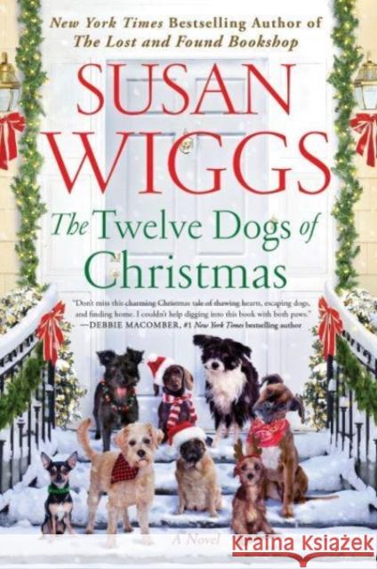 The Twelve Dogs of Christmas: A Novel  9780063253513 HarperCollins Publishers Inc - książka