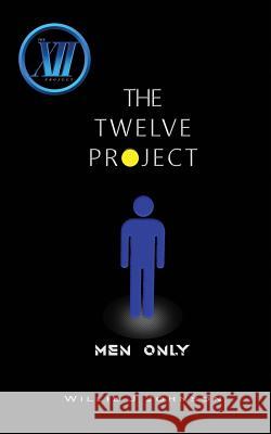 The Twelve Project Willie Johnson 9781980768500 Independently Published - książka