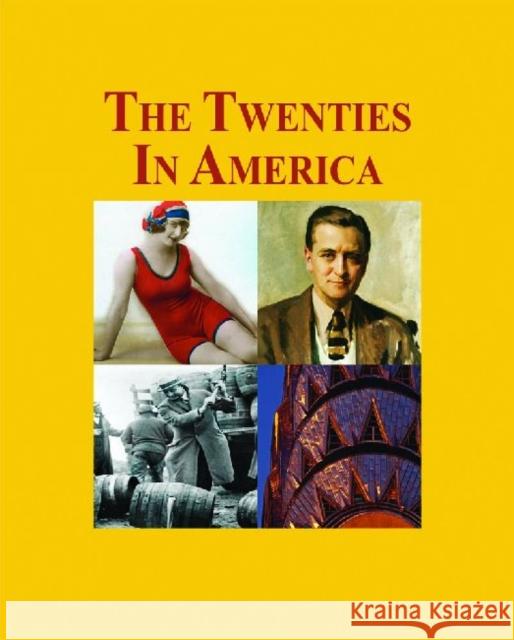 The Twenties in America: Print Purchase Includes Free Online Access Rollyson, Carl 9781587658556 Salem Press - książka