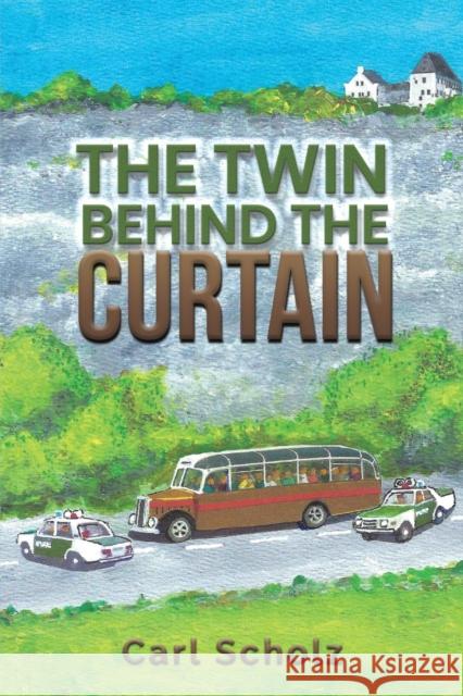 The Twin Behind the Curtain Carl Scholz 9781035812820 Austin Macauley Publishers - książka