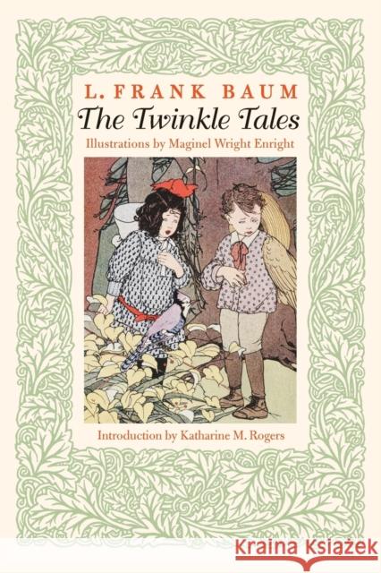 The Twinkle Tales L. Frank Baum Enright Magine Maginel Wright Enright 9780803262423 Bison Books - książka