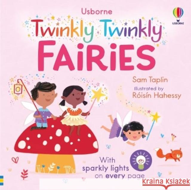 The Twinkly Twinkly Fairies Sam Taplin 9781805073048 Usborne Publishing Ltd - książka