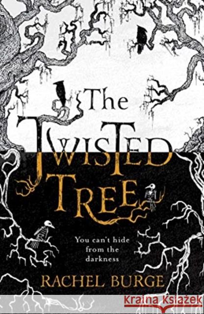 The Twisted Tree: An Amazon Kindle Bestseller: 'A creepy and evocative fantasy' The Sunday Times Burge, Rachel 9781471407765 Hot Key Books - książka
