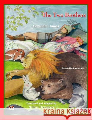 The Two Brothers: (Translated from French) Alexandre Dumas Nathan Dickmeyer 9781939099396 Bahar Books - książka