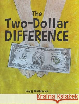 The Two-Dollar Difference Ginny Washburne 9781638140078 Covenant Books - książka