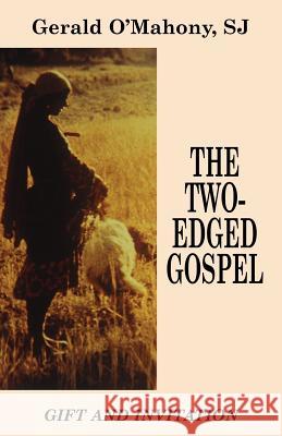 The Two-Edged Gospel O'Mahony, Gerald 9780852446386 Gracewing - książka