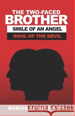 The Two-Faced Brother Marcia L. Taylor 9781955063043 Bk Royston Publishing - książka